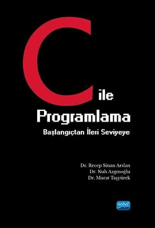 C ile Programlama Başlangıçtan İleri Seviyeye