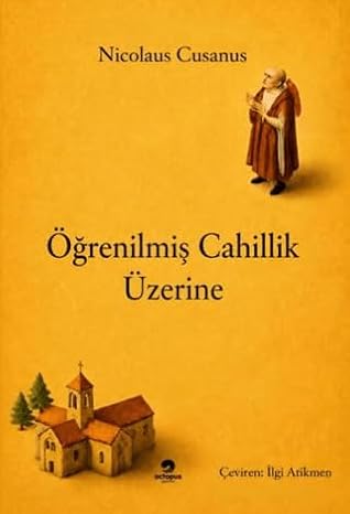 Öğrenilmiş Cahillik Üzerine