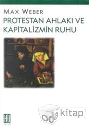 Protestan Ahlakı ve Kapitalizmin Ruhu