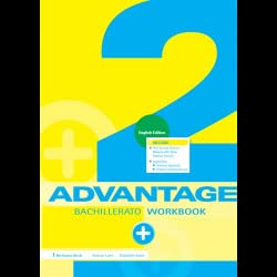 Advantage. Bachillerato 2. Workbook English