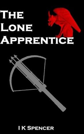The Lone Apprentice (Guardsman Band 1)