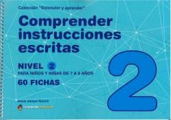 COMPRENDER INSTRUCCIONES ESCRITAS - NIVEL 2: 7 a 8 años (Estimular y aprender)