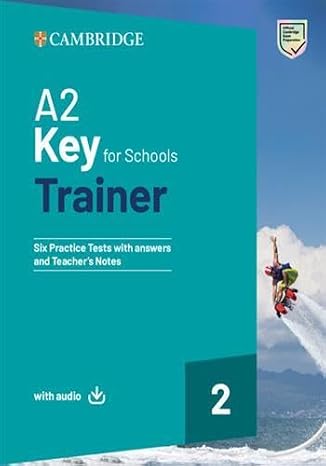 A2 Key for Schools Trainer. Student's Book with Answers. With Test & Train Mini. Per la Scuola media. Con File audio per il download (Vol. 2)