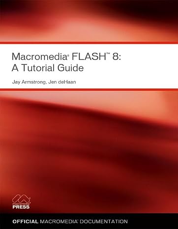 Macromedia Flash 8: A Tutorial Guide (Visual Quickstart Guides)