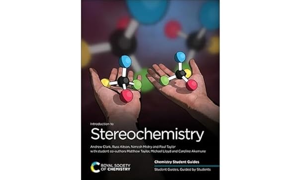 Introduction to Stereochemistry: Volume 1 (Chemistry Student Guides)