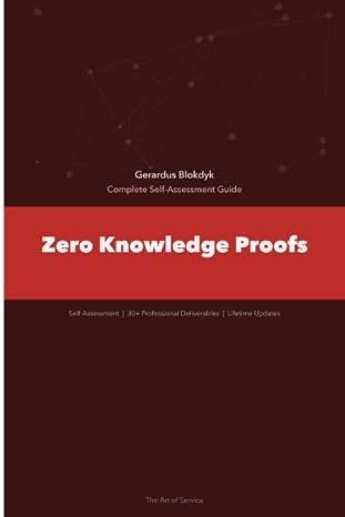 Zero Knowledge Proofs The Ultimate Step-By-Step Guide