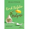 Kırık Kalpler Atölyesi