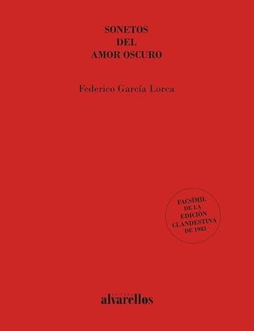 SONETOS DEL AMOR OSCURO (Facsímiles)