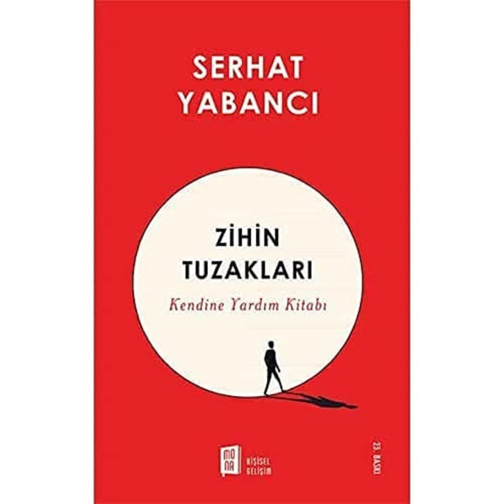 Zihin Tuzakları: Kendine Yardım Kitabı Kağıt Kapak – 4 Kasım 2021