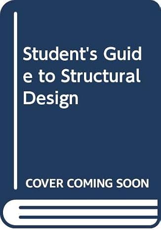 Student's Guide to Structural Design