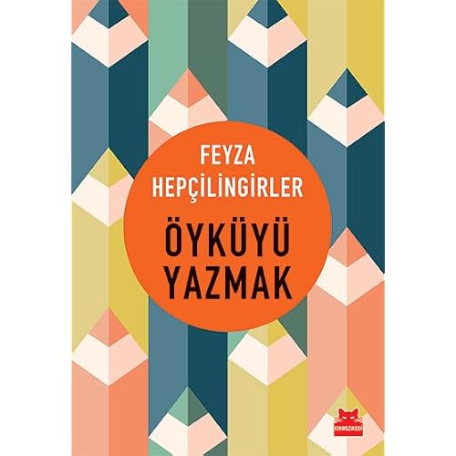 Öyküyü Yazmak Kağıt Kapak – 8 Aralık 2022