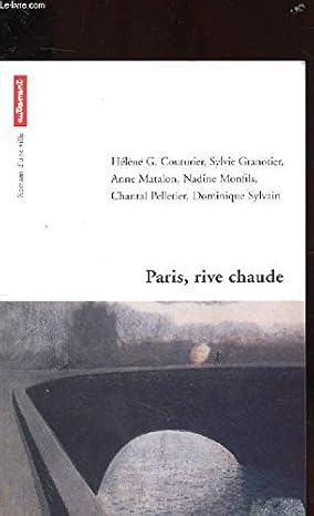 Paris, rive chaude