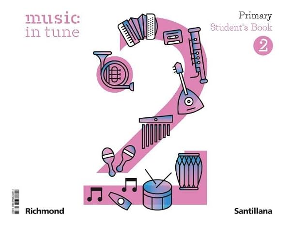Music In Tune 2 Primary Student's Book (construyendo Mundos)