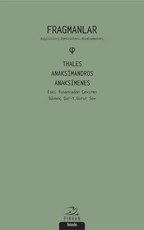 Fragmanlar: Kişilikleri, Doktrinleri, Alımlanmaları