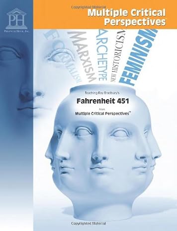 Fahrenheit 451 - Multiple Critical Perspectives