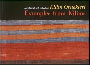 Kilim Örnekleri Examples from Kilims. Josephine Powell Collection
