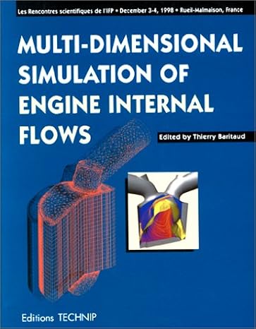 Multi Dimensional Simulation of Engine Internal Flows (Entretiens IFP): 54