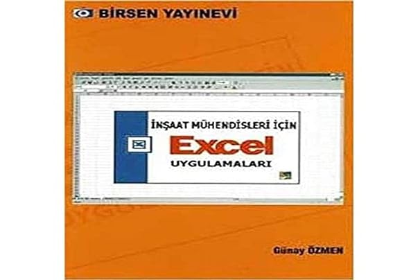 İnşaat Mühendisleri İçin Excel Uygulamaları