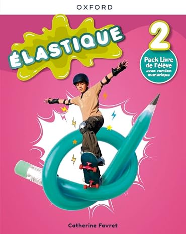 Élastique 2. Livre de l'élève