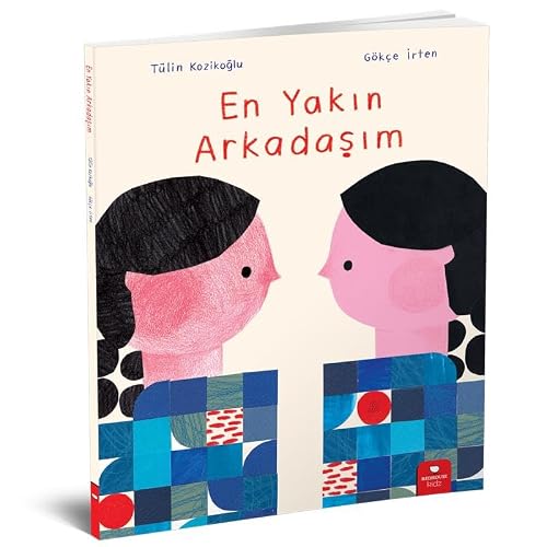 En Yakın Arkadaşım