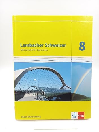 Lambacher Schweizer. 8. Schuljahr. Schülerbuch. Baden-Württemberg