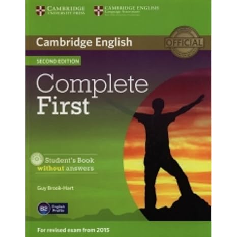 Complete First Student's Book without Answers with CD-ROM 2nd Edition (CAMBRIDGE)