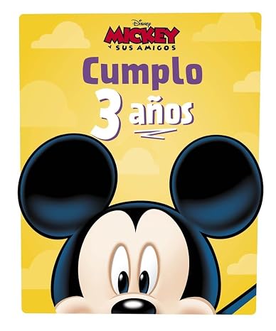 Mickey. Cumplo 3 años: Cuento (Disney. Mickey)
