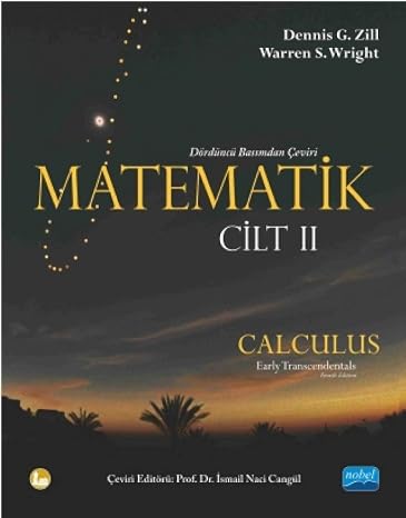MATEMATİK CİLT 2 CALCULUS: Calculus Early Transcendentals