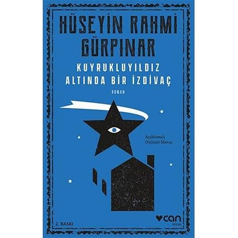 Kuyrukluyıldız Altında Bir İzdivaç: (Açıklamalı Orijinal Metin)