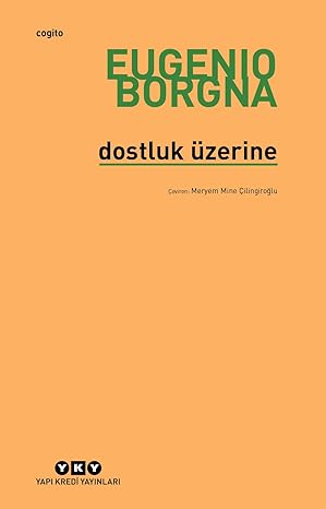 Dostluk Üzerine