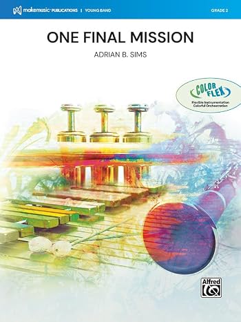 One Final Mission: Conductor Score & Parts (Makemusic Young Band)