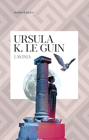 Lavinia (Biblioteca Ursula K. Le Guin)