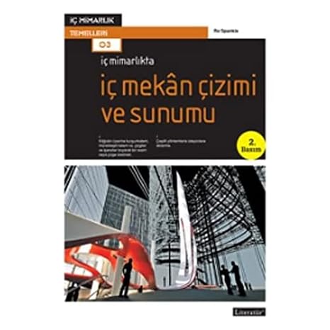 İç Mimarlıkta İç Mekan Çizimi ve Sunumu