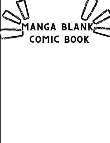 Blank Comic Manga Book: Simple and Clean Blank Comic Manga Book