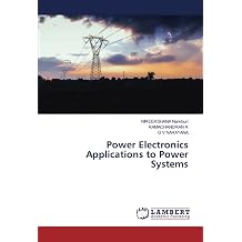 Power Electronics Applications to Power Systems Kağıt Kapak – 23 Ağustos 2022