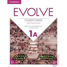 Evolve Level 1A Student's Book with Practice Extra Ürün Paketi – Öğrenci sürümü, 24 Ocak 2019