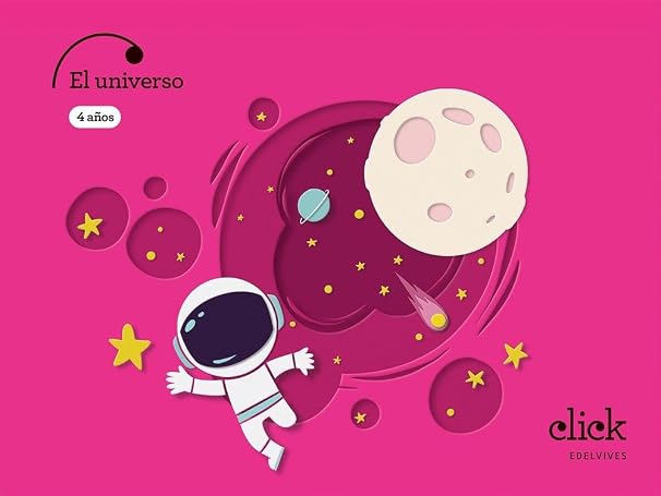 Proyecto: Click. El Universo - 4 años (CLICK PROYECTOS)