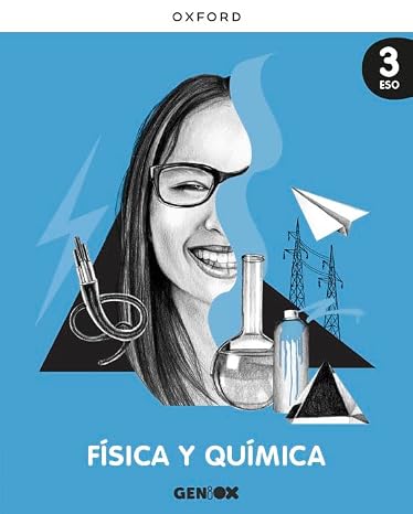 Física y Química 3º ESO. Libro del estudiante. GENiOX