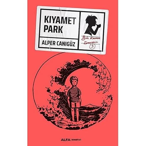 Kıyamet Park: Bir Kamu Davası 3