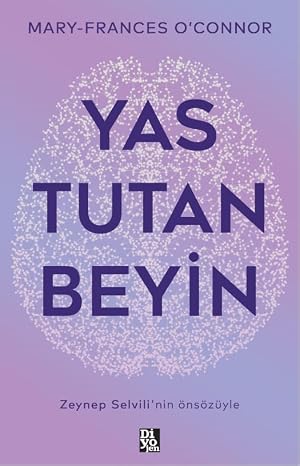 Yas Tutan Beyİn