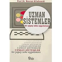Uzman Sistemler - Bir Yapay Zeka Uygulaması