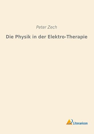 Die Physik in der ElektroTherapie (German Edition)
