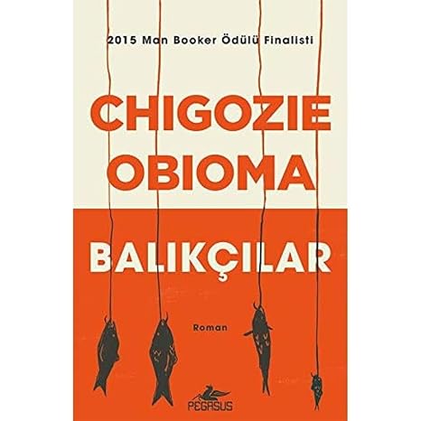 Balıkçılar: 2015 Man Booker Ödülü Finalisti