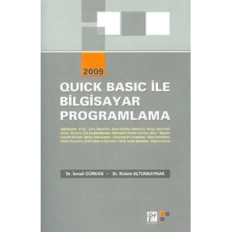 Quick Basic İle Bİlgİsayar Programlama 2009