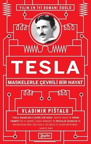 Tesla - Maskelerle Çevrili Bir Hayat
