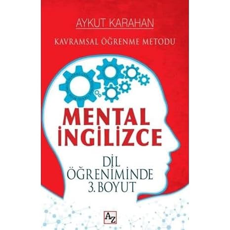Mental İngilizce: Dil Öğreniminde 3. Boyut