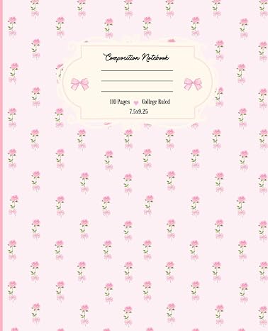 Coquette Composition Notebook: Aesthetic, Lined Notebook for School, College Ruled, Coquette Journal, Pink Girly Notebook, Floral