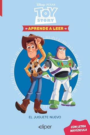 Disney. Aprende a leer con letra MAYÚSCULA - Toy Story. El nuevo juguete: La historia de Toy Story: 5 (Aprendo con Disney)