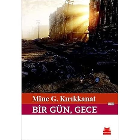 Bir Gün, Gece