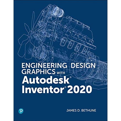 Engineering Design Graphics with Autodesk Inventor 2020 Paperback – 13 Dec. 2019